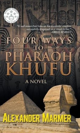 Four Ways to Pharaoh Khufu