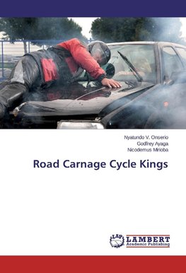 Road Carnage Cycle Kings