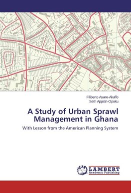 A Study of Urban Sprawl Management in Ghana