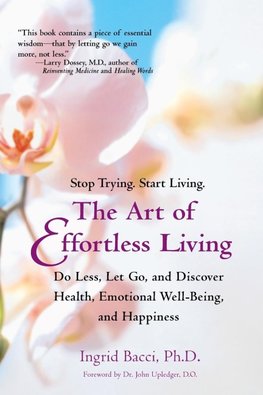 The Art of Effortless Living