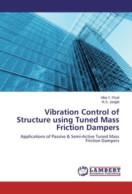 Vibration Control of Structure using Tuned Mass Friction Dampers