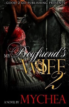 My Boyfriend's Wife 2