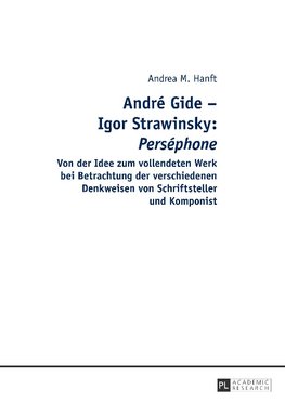 André Gide - Igor Strawinsky: "Perséphone"
