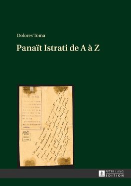 Panaït Istrati de A à Z