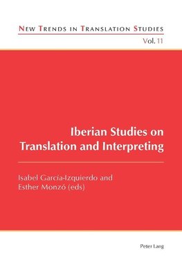 Iberian Studies on Translation and Interpreting
