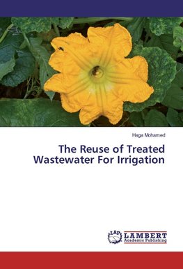 The Reuse of Treated Wastewater For Irrigation