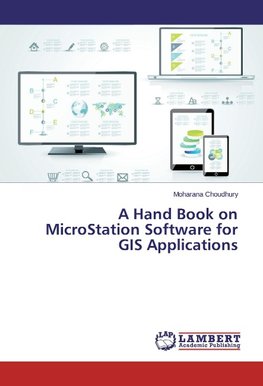 A Hand Book on MicroStation Software for GIS Applications