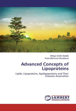 Advanced Concepts of Lipoproteins
