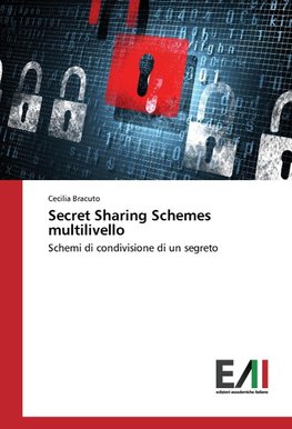 Secret Sharing Schemes multilivello