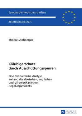 Gläubigerschutz durch Ausschüttungssperren