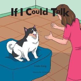 If I Could Talk