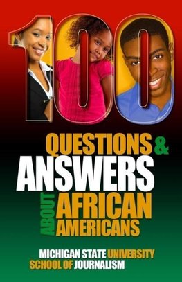 100 Questions and Answers About African Americans