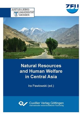 Natural Resources and Human Welfare in Central Asia