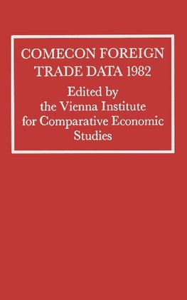 Comecon Foreign Trade Data 1982
