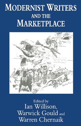 Modernist Writers and the Marketplace