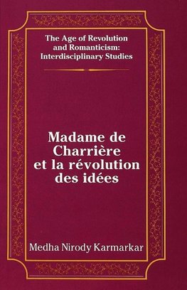 Madame de Charrière et la révolution des idées