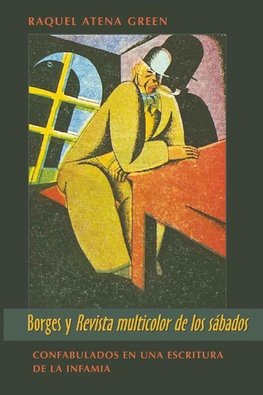 Borges y 'Revista multicolor de los sábados'
