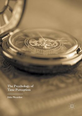 The Psychology of Time Perception