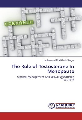 The Role of Testosterone In Menopause