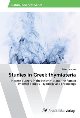 Studies in Greek thymiateria