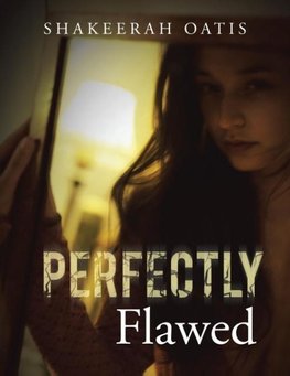 Perfectly Flawed