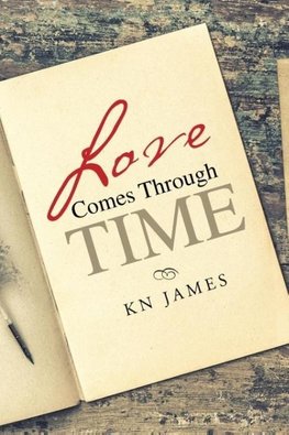 Love Comes Through Time