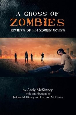 A Gross of Zombies