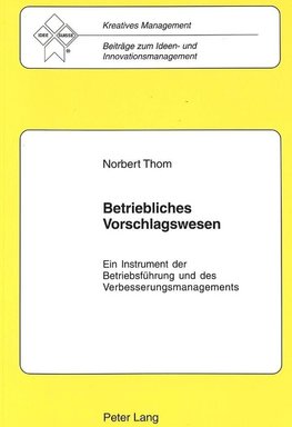 Betriebliches Vorschlagswesen