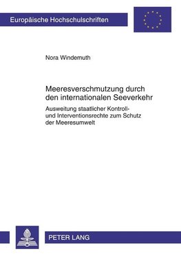 Meeresverschmutzung durch den internationalen Seeverkehr