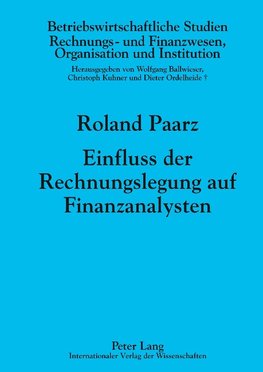 Einfluss der Rechnungslegung auf Finanzanalysten
