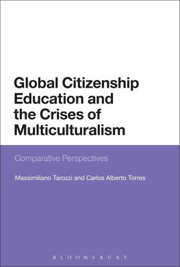 Global Citizenship Education and the Crises of Multiculturalism