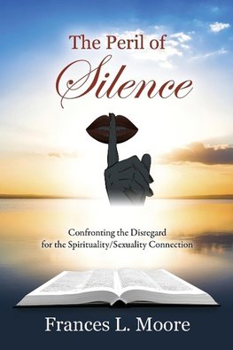 The Peril of Silence