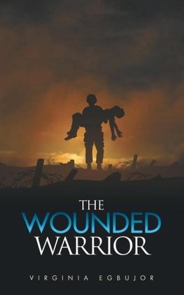 The Wounded Warrior