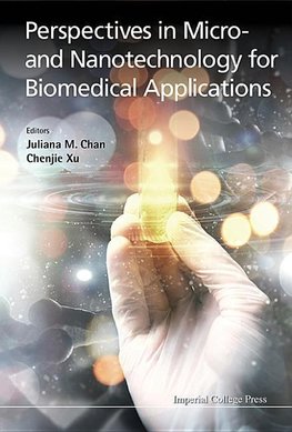 PERSPECTIVES IN MICRO- & NANOTECHNOLOGY BIOMEDICAL APPL