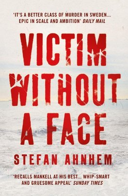 Ahnhem, S: Victim Without A Face