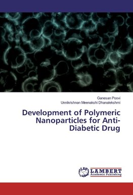 Development of Polymeric Nanoparticles for Anti-Diabetic Drug