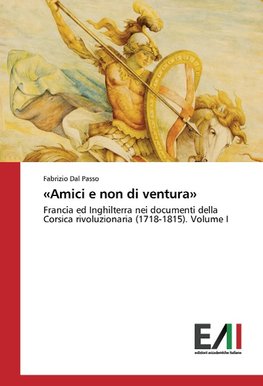 'Amici e non di ventura'