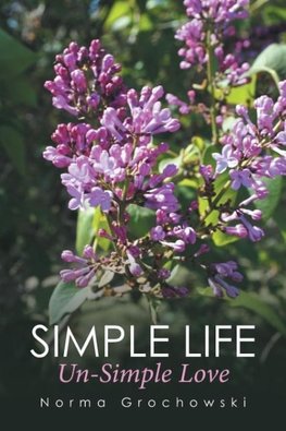 Simple Life - Un-Simple Love