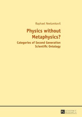 Physics without Metaphysics?