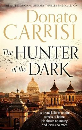Carrisi, D: Hunter of the Dark