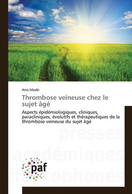 Thrombose veineuse chez le sujet âgé