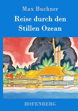 Reise durch den Stillen Ozean