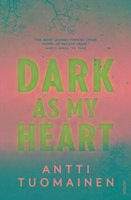 Dark As My Heart