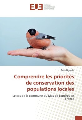 Comprendre les priorités de conservation des populations locales