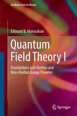 Quantum Field Theory I
