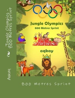 Jungle Olympics - 800 Metres Sprint