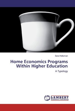 Home Economics Programs Within Higher Education