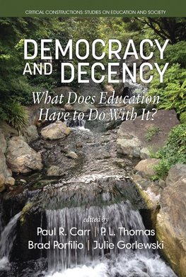 Democracy and Decency
