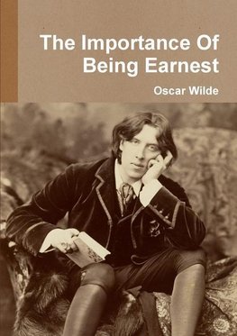 The Importance Of Being Earnest