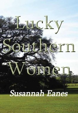 Lucky Southern Women